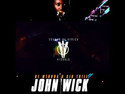 Sir Trill Live Performance (John Wick-De Mthuda)