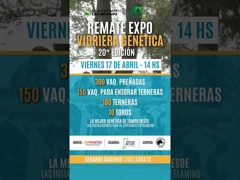 Remate Expo Vidriera Genética: Viernes 17/04, La Lehmann y Sociedad Rural de Las Colonias