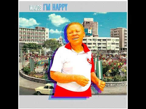Wavos - I'm happy