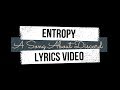 Entropy | Lyrics Video| Awkward Marina