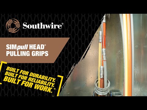 Effortlessly Pull Wires with Southwire SIMpull Head® Pulling Grips