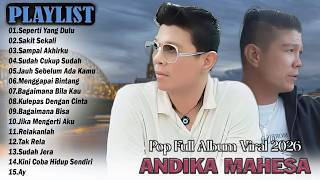 Download lagu TOP LAGU ANDIKA MAHESA TERPOPULER 2026 || Kumpulan Lagu Andika Mahesa Terviral Saat ini mp3 Download lagu TOP LAGU ANDIKA MAHESA TERPOPULER 2026 || Kumpulan Lagu Andika Mahesa Terviral Saat ini mp3