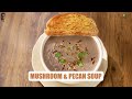 Mushroom and Pecan Soup | #WellnessWednesdays | ProV | #MilletKhazana | Sanjeev Kapoor Khazana - Video