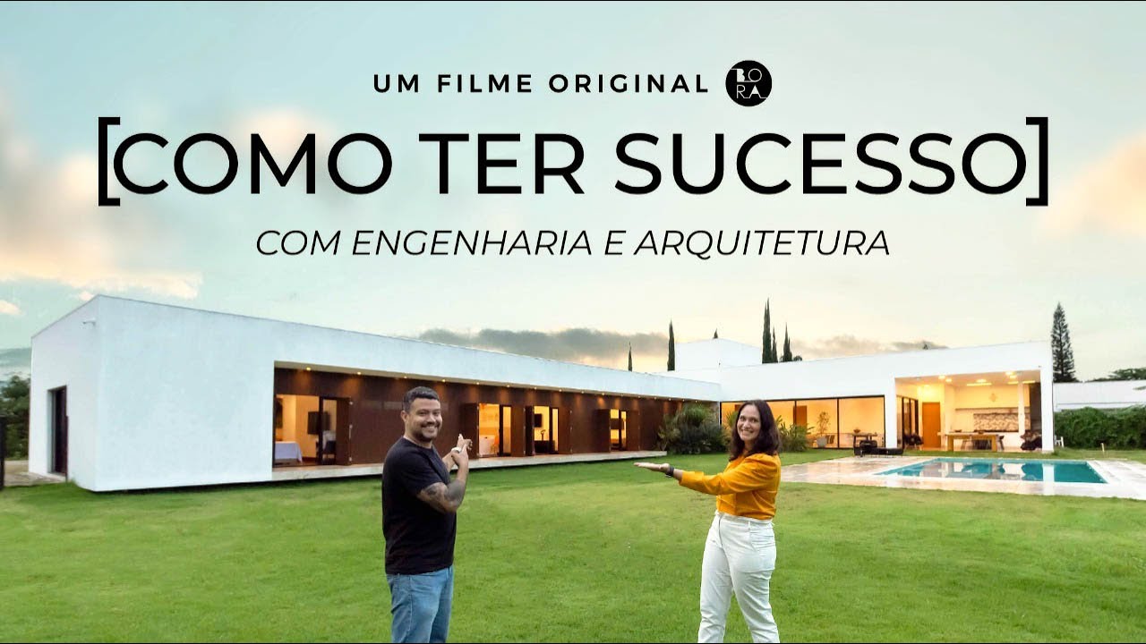 FILME: Como ter sucesso com Engenharia e Arquitetura | BORAnaOBRA