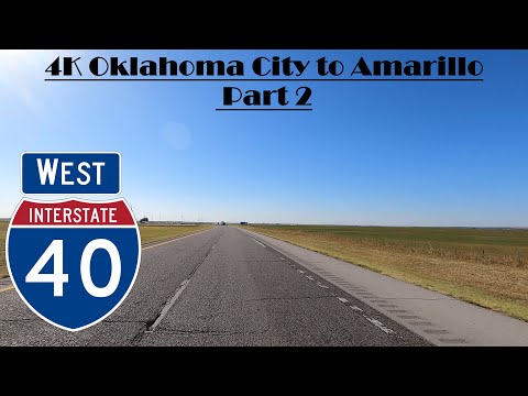 4K Oklahoma City to Amarillo Part 2.  Interstate 40 West. I 40 West