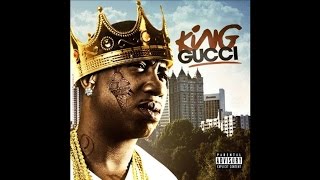 Gucci Mane - "King Gucci" (feat. DJ Scream & DJ Drama)