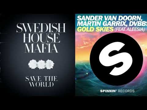 Swedish House Mafia vs Martin Garrix - Save the World x Gold Skies (mashup)