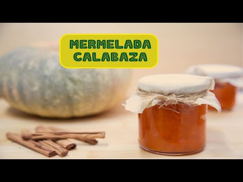 El SECRETO para hacer la MEJOR MERMELADA de CALABAZA casera