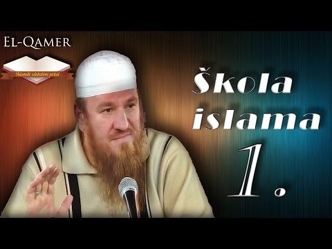 Oaza Zavidovići "Škola islama" Mr. Osman Smajlović -1. čas