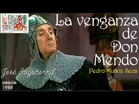 La venganza de Don Mendo - Teatro, Estudio 1, TVE (con José Sazatornil -Saza-)