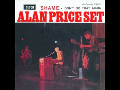 Alan Price Set - Shame
