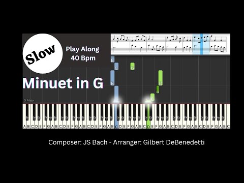Minuet in G -  Slow - 40 BPM - With On-Screen Score  - Synthesia Piano Tutorial