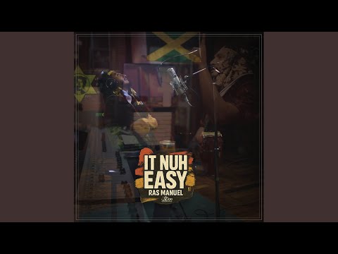 It Nuh Easy