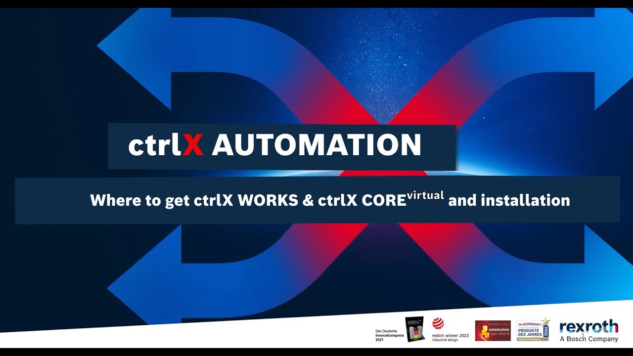 [EN] Bosch Rexroth ctrlX AUTOMATION | #1 Where to get ctrlX WORKS & ctrlX COREvirtual & installation