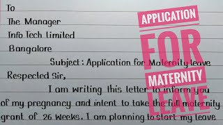 Write a Letter to your Manager for Maternity Leave || Application for Maternity Leave ||