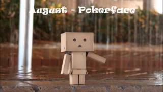 August - Pokerface