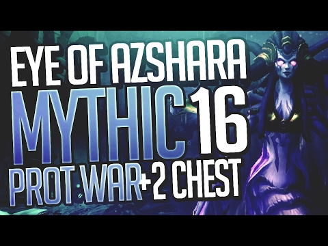 MYTHIC+ LVL 16! +2 Chest Eye of Azshara - Protection Warrior Tank PoV - Method Sco
