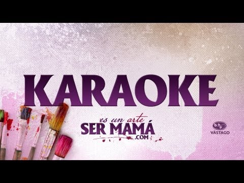 Es Un Arte Ser Mama — Vastago Epicentro [Video Karaoke]