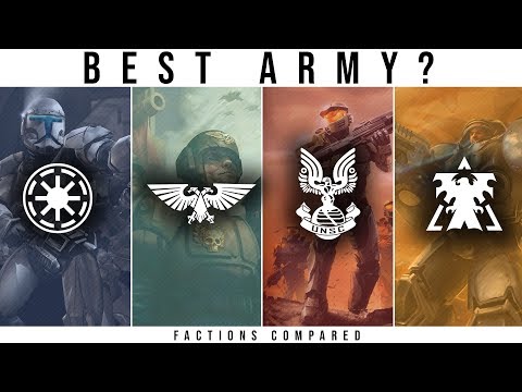 Which Sci-Fi Faction has the BEST ARMY? | WH40k, StarCraft, Halo, Star Wars