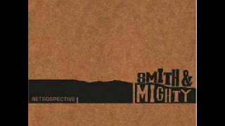 no justice - smith & mighty