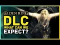 Elden Ring DLC - What to Expect? Release Window, Lore Theories, Game Modes & Hidden Areas