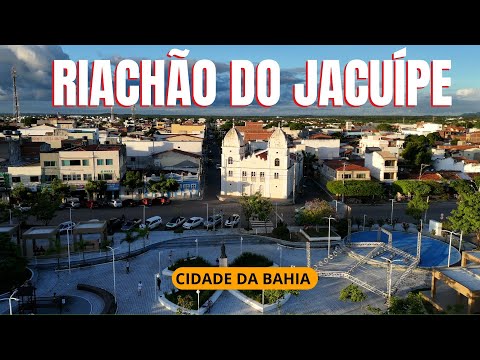 RIACHÃO DO JACUÍPE - cidade da Bahia