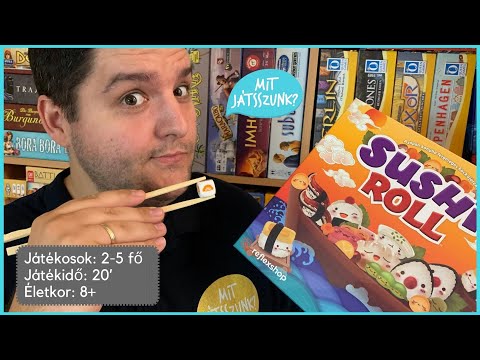 Sushi Roll Játékbemutató - Mit Játsszunk?