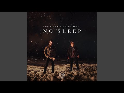 No Sleep (feat. Bonn)