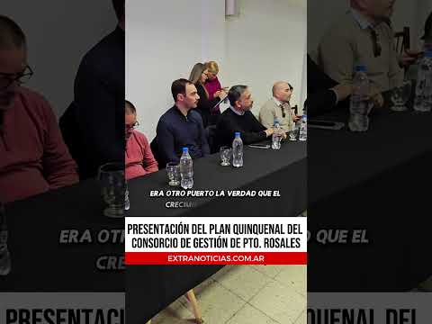 Presentación del Plan Quinquenal de Puerto Rosales.
