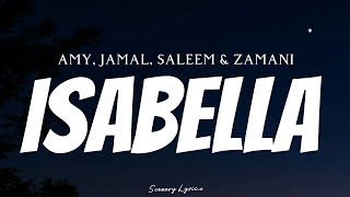 Download lagu AMY SEARCH, JAMAL ABDILLAH, SALEEM & ZAMANI - Isabella ( Lyrics ) mp3 Download lagu AMY SEARCH, JAMAL ABDILLAH, SALEEM & ZAMANI - Isabella ( Lyrics ) mp3