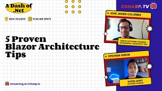 5 Proven Blazor Architecture Tips: A Dash of .NET - Ep. 1