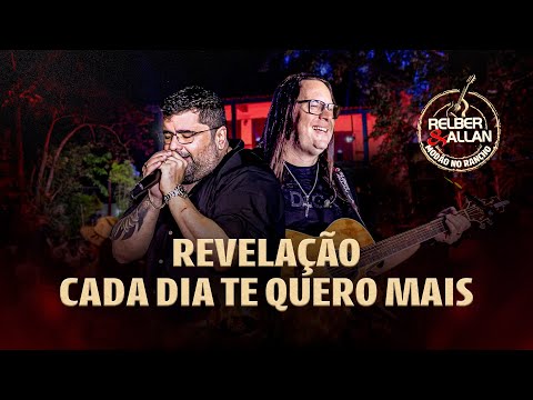 Relber e Allan - Revelação/ Cada dia eu te quero mais - #ModãoNoRancho #Cover