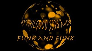 Funk and Funk 2024 (Drop Off) Philgood 5336 Mix