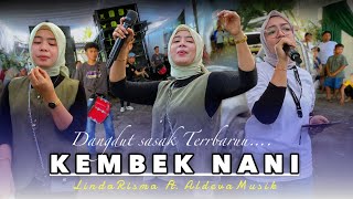 Download lagu KEMBEK NANI SASAK NEW RELEASE ALDEVA MUSIK FT LINDA RISMA mp3 Download lagu KEMBEK NANI SASAK NEW RELEASE ALDEVA MUSIK FT LINDA RISMA mp3