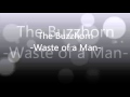The Buzzhorn - Waste of a Man Lyrics 