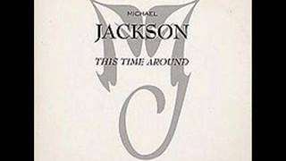 Michael Jackson - This Time Around (Clean)