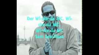 Samy Deluxe - Wickeda MC (Lyrics)