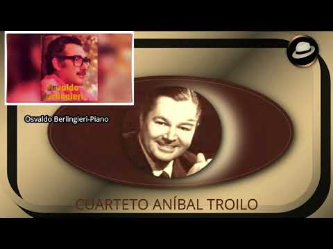 DEL BARRIO DE LAS LATAS - TANGO  | CUARTETO ANÍBAL TROILO - 1968 - RAÚL DE LOS HOYOS