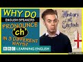 Why are there 3 ways to pronounce 'ch' in English? Pronunciation lesson 👄