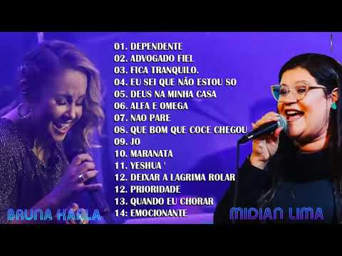 Midian Lima e Bruna Karla - hinos que trazem paz no lar em 2020,2021 Melhores músicas gospel