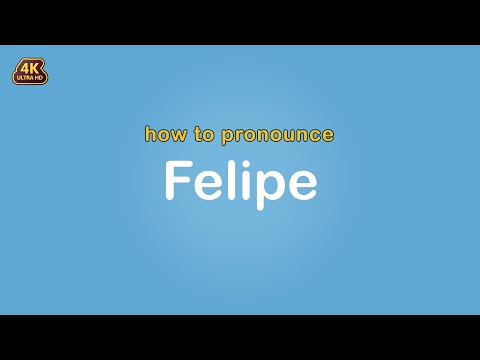 how to pronounce Felipe 【Name】