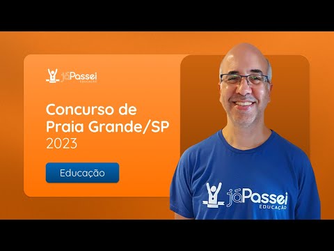 Concurso de Praia Grande/SP - Professor III - Análise do Edital 📝 | JáPassei Educação