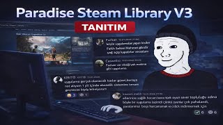 Paradise Steam Library V3 - Tanıtım