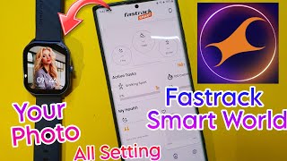 How To Connect With Fastrack Smart World App | Fastrack Watch Connect To Fastrack Smart World App