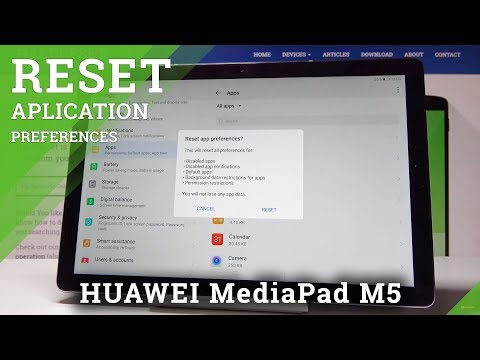 How to Reset App Preferences in HUAWEI MediaPAD M5 - Default App Settings