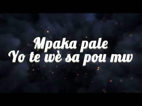 Sim fè sik mwen pala ankò (Music M-one dezod )Music M_one dezöd (lyrics vidéo)