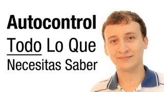 Video: Autocontrol - Todo Lo Que Necesitas Saber