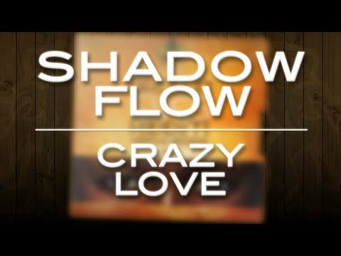 Shadowflow - Crazy Love (30 second preview) | Brown Eyes Riddim