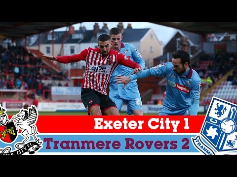 Exeter City 1-2 Tranmere Rovers (31/1/15) - Sky Bet League 2 Highlights 2014/15