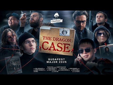 TEAM SPIRIT: THE DRAGON CASE - BUDAPEST MAJOR (ENG SUB)